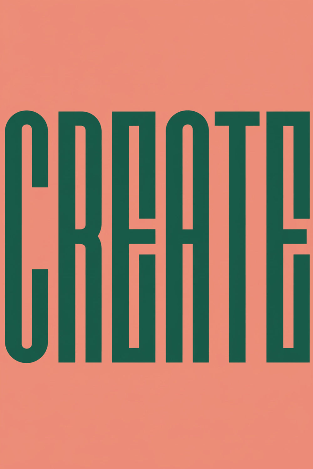 Bold 'Create' Typography Art Print – wall art print by LOUDHAUS
