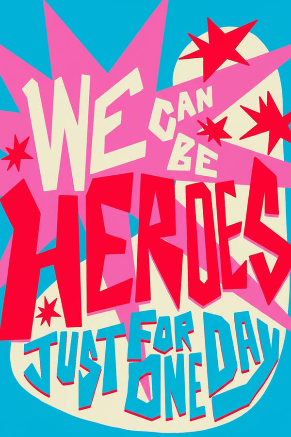 Bold Heroes Typography Art Print – wall art print by LOUDHAUS