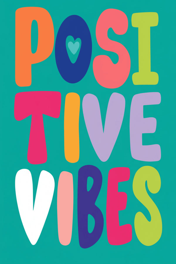 Bold Positive Vibes Typography Art Print – wall art print by LOUDHAUS