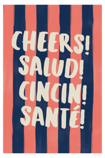 Cheers Multi-Language Typography Art Print – wall art print by LOUDHAUS