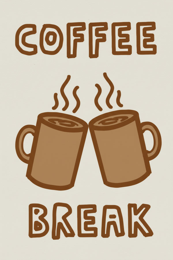 Cosy Coffee Break Typography Art Print – wall art print by LOUDHAUS