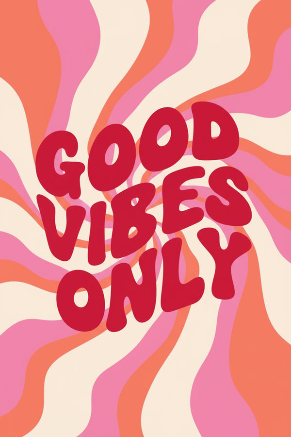 Good Vibes Only Retro Typography Print – wall art print by LOUDHAUS