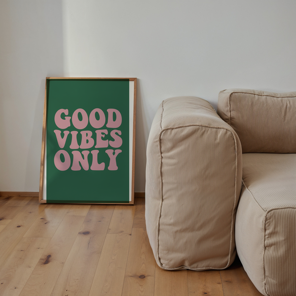Good Vibes Only Typography Art Print shown framed in a modern room setting