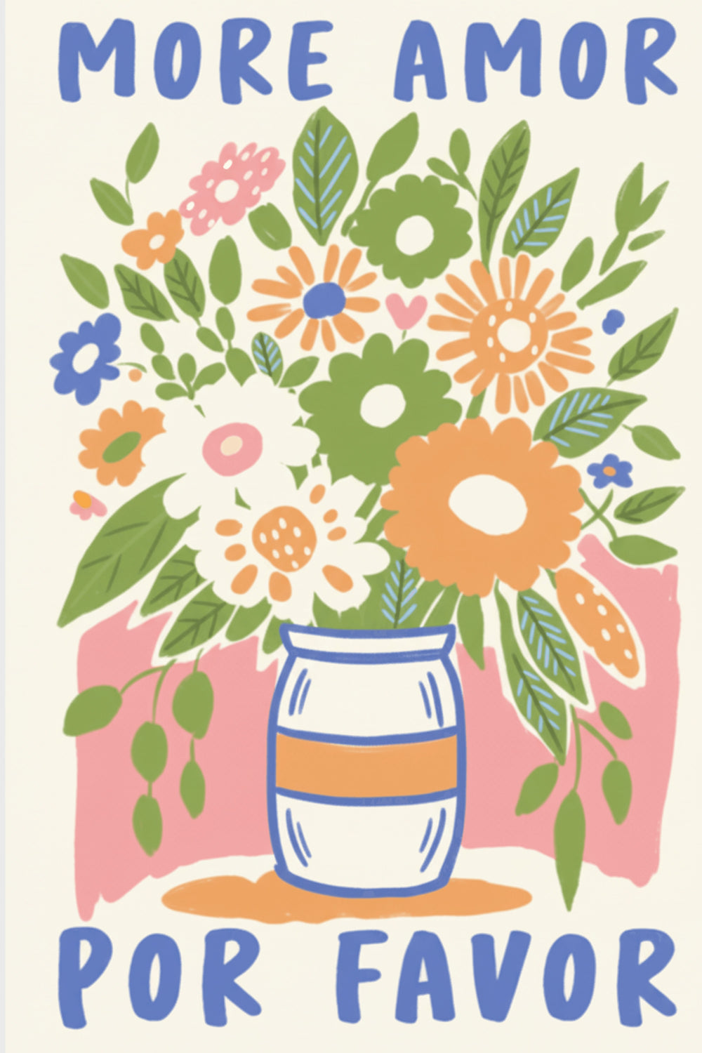 More Amor Por Favor Floral Art Print – wall art print by LOUDHAUS