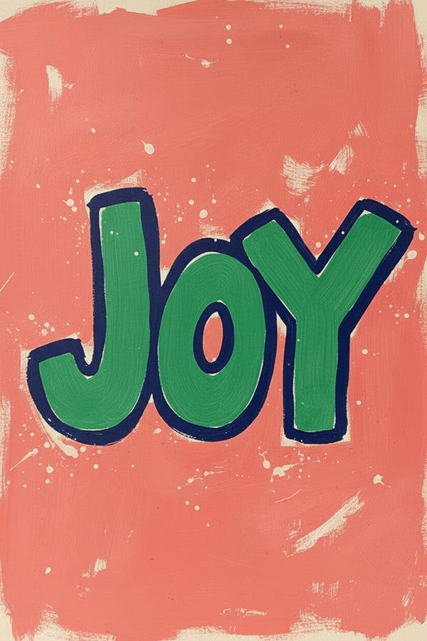 Playful 'Joy' Typography Art Print – wall art print by LOUDHAUS
