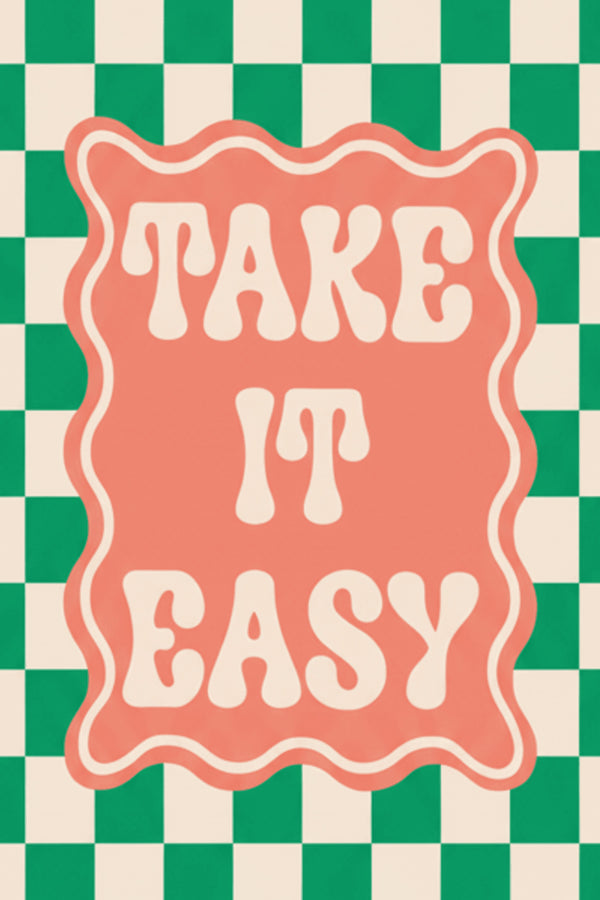 Playful 'Take It Easy' Typography Print – wall art print by LOUDHAUS