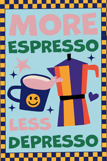 Playful Espresso Quote Art Print – wall art print by LOUDHAUS