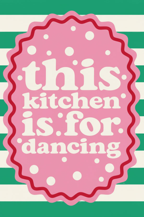Playful Kitchen Dancing Typography Art Print – wall art print by LOUDHAUS