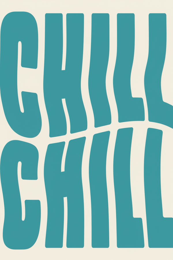 Retro Teal 'Chill' Typography Art Print – wall art print by LOUDHAUS