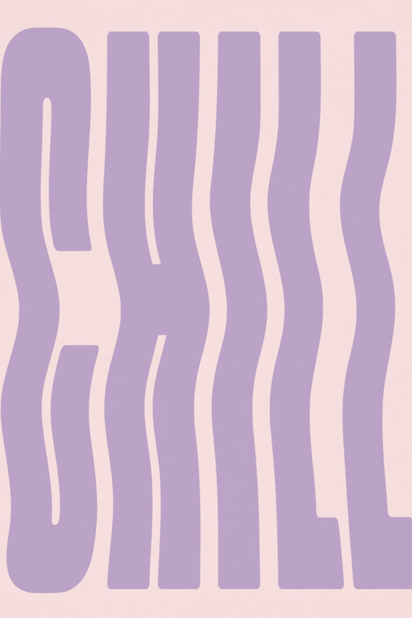 Wavy 'Chill' Typography Art Print – wall art print by LOUDHAUS